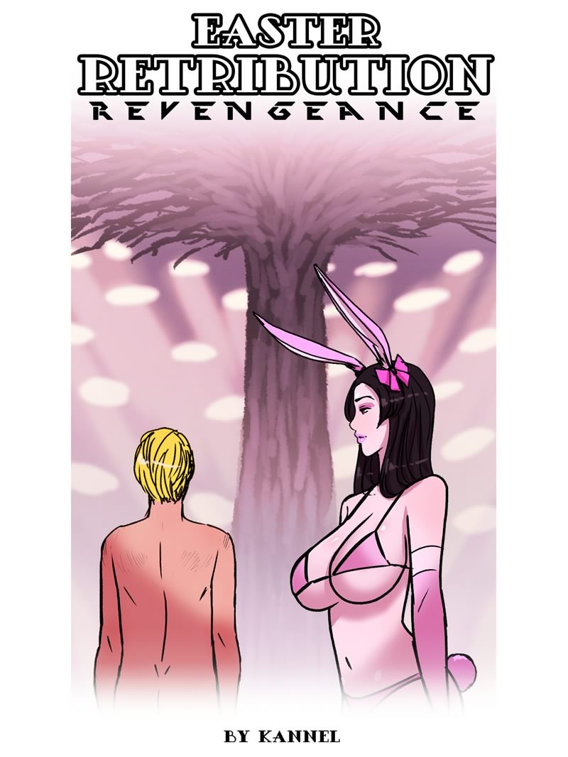 Kannel- Easter Retribution Revengeance porn comics 8 muses Kannel- Easter Retribution Revengeance porn comics 8 muses