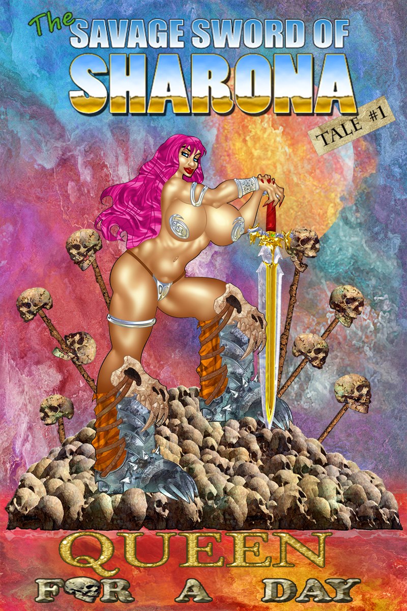 Savage Sword of Sharona 1- Queen for a Day porn comics 8 muses Savage Sword of Sharona 1- Queen for a Day porn comics 8 muses