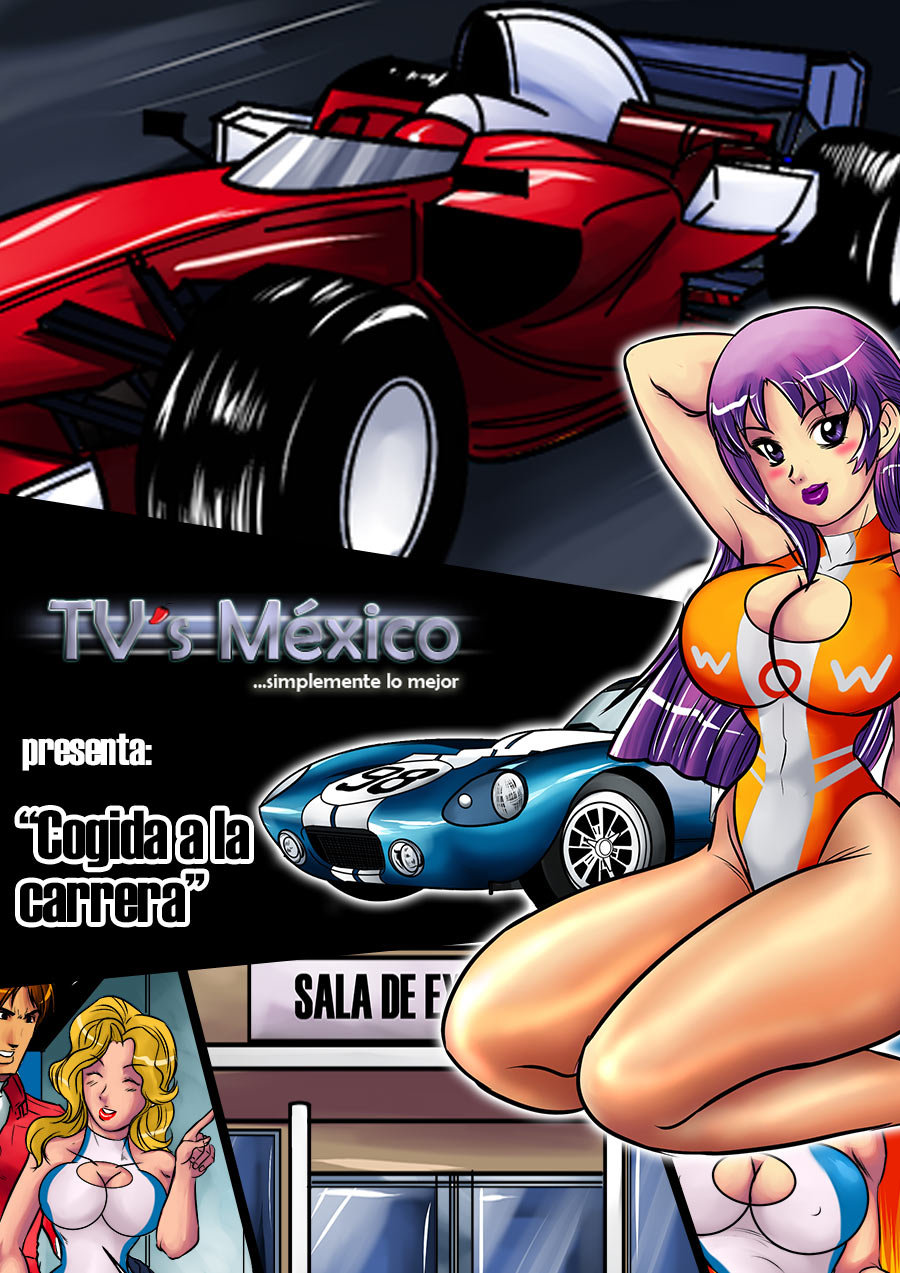 Cogida A La Carrera- TV´S México porn comics 8 muses Cogida A La Carrera- TV´S México porn comics 8 muses