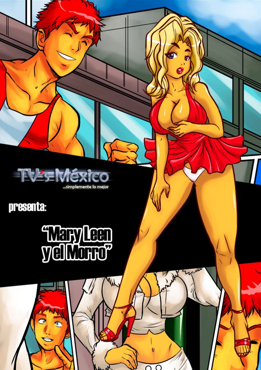 Mary Leen Y El Morro- TV´S México porn comics 8 muses Mary Leen Y El Morro- TV´S México porn comics 8 muses